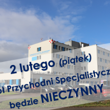 2 lutego Przychodnie będą NIECZYNNE